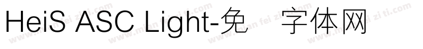 HeiS ASC Light字体转换